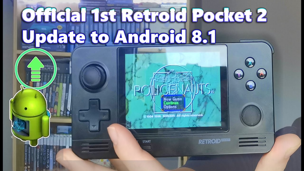The Official 1st Retroid Pocket 2 Update to Android 8.1 Coverage