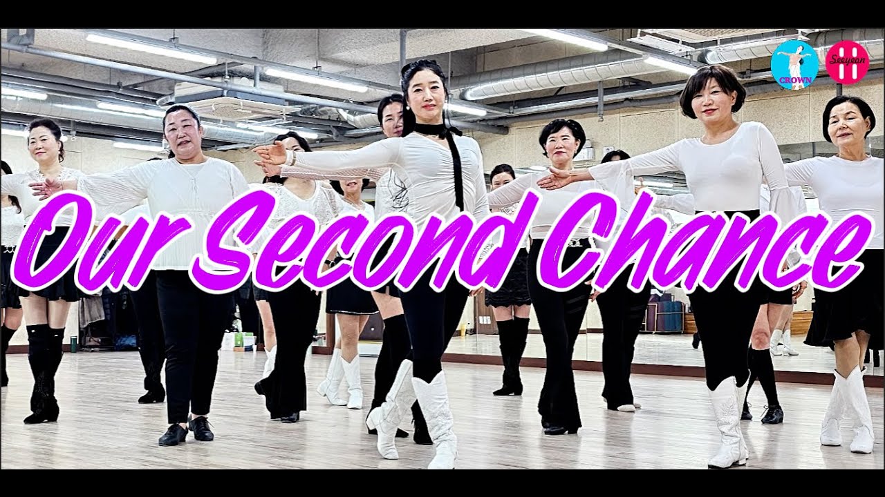 [금요영상반 03] Our Second Chance | 한시연라인댄스