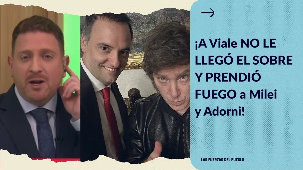¡A Viale NO LE LLEGÓ EL SOBRE y PRENDIÓ FUEGO a Milei y Adorni!