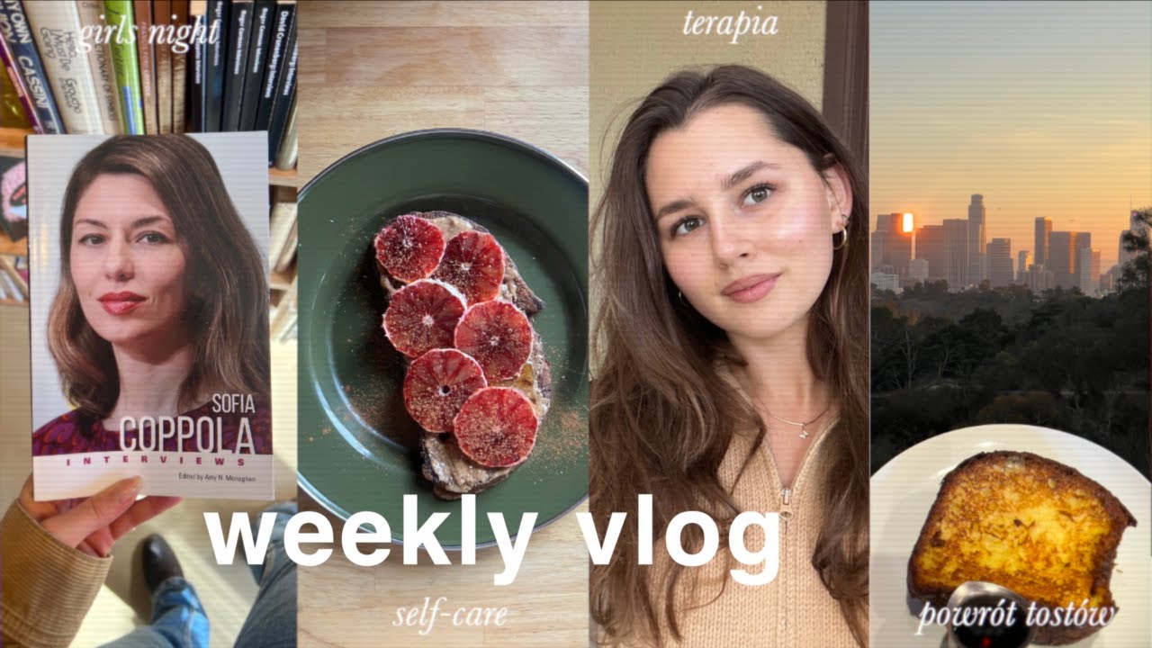 Self-care, French toast, therapy & girls night | weekly vlog
