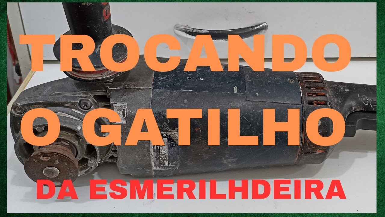 Trocando o gatilho da Esmerilhadeira Bosch GWS 20-180