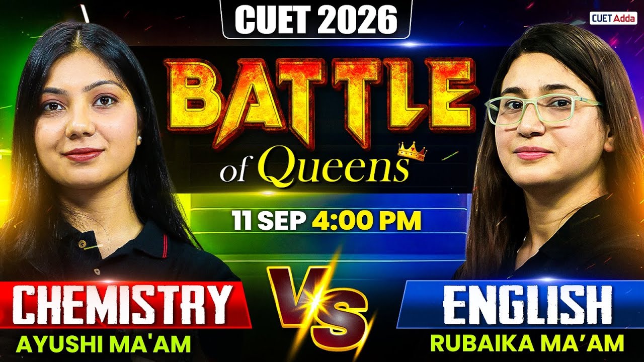 CUET UG 2026 | English 🆚 Chemistry | The Ultimate Battle | Rubaika Ma'am vs Ayushi Ma'am