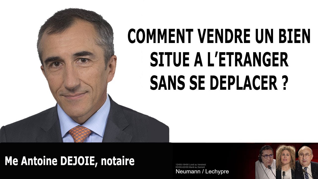 Immobilier : est-il possible de vendre à distance un bien situé l'étranger ?