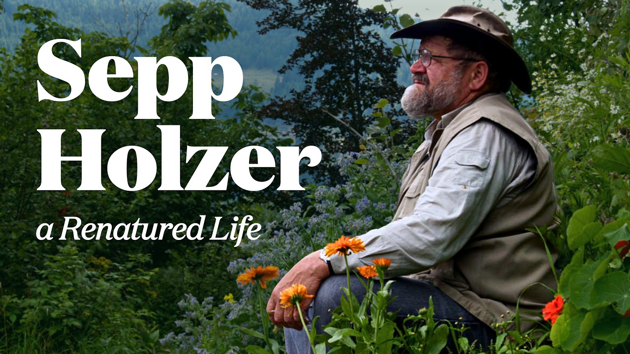 Sepp Holzer - living in harmony with nature