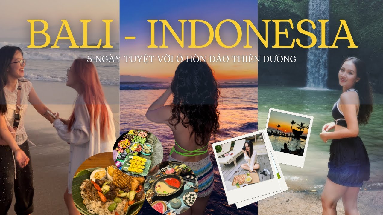 5 Ng&agrave;y ở Bali - Indonesia c&ugrave;ng Huko v&agrave; Đan Anh: Ăn g&igrave;, chơi g&igrave;, chọn Villa, Cafe đẹp ở Canggu