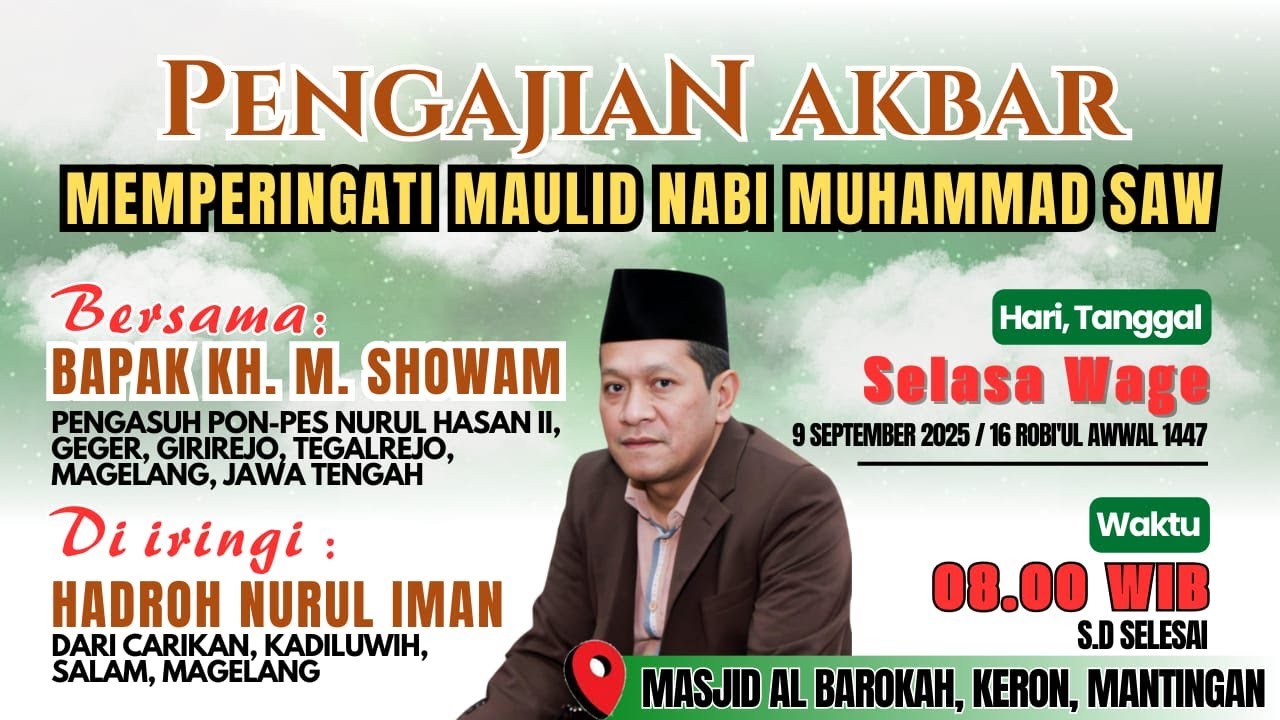 🔴 (LIVE) PENGAJIAN AKBAR MEMPERINGATI MAULID NABI | MASJID AL BAROKAH, KERON, MANTINGAN | TH 1447 H