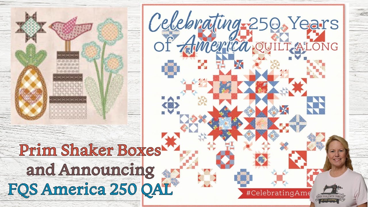 Prim Block 9 Shaker Boxes, #FQS America 250 QAL, the Stitchuation Room, 1-19-26