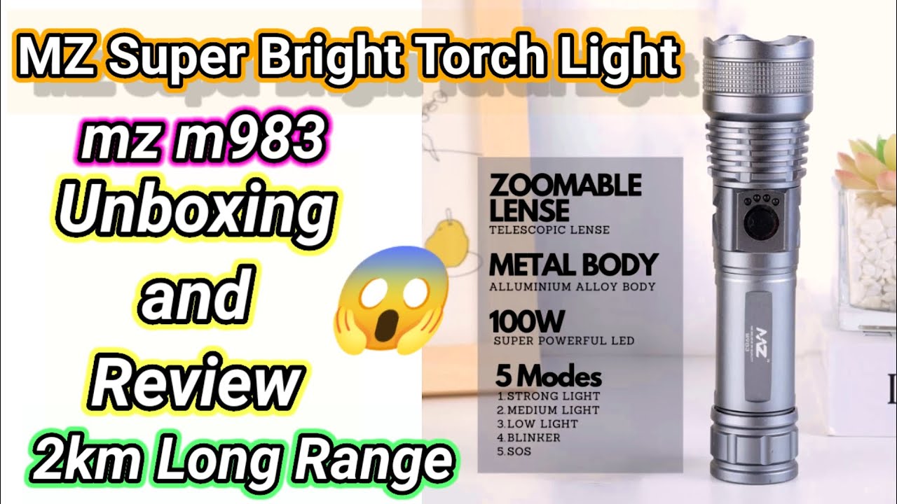 MZ m983 Torch Light Unboxing and Review/MZ Zooming Torch with 1Km Long Range/MZ Super Bright Torch