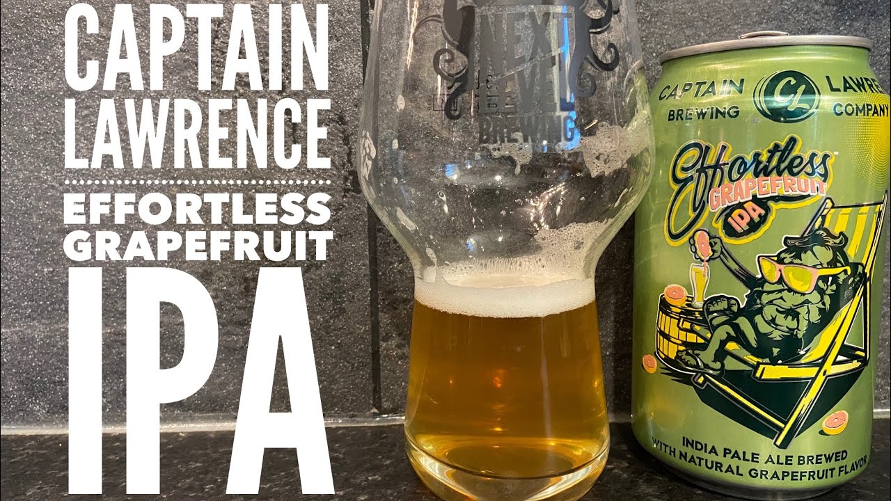 Captain Lawrence Effortless Grapefruit IPA By Captain Lawrence Brewing Company | American Craft Beer