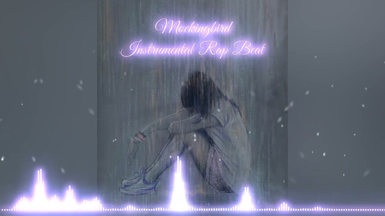 MOCKINGBIRD RAP BEAT WITH HOOK (PROD BY BRP BEATS EXCLUSIVE)