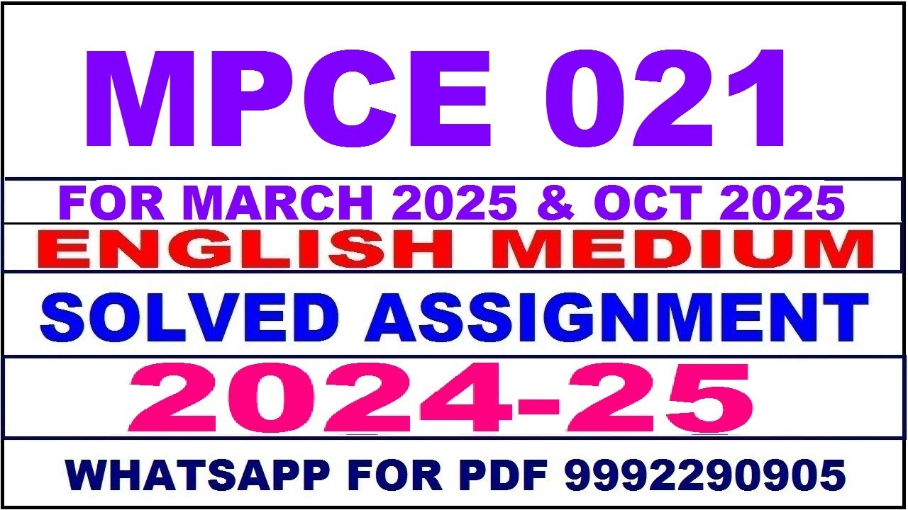 mpce 21 solved assignment 2024-25 | mpce 21 solved assignment in english 2025 | mpce 21 2024-25