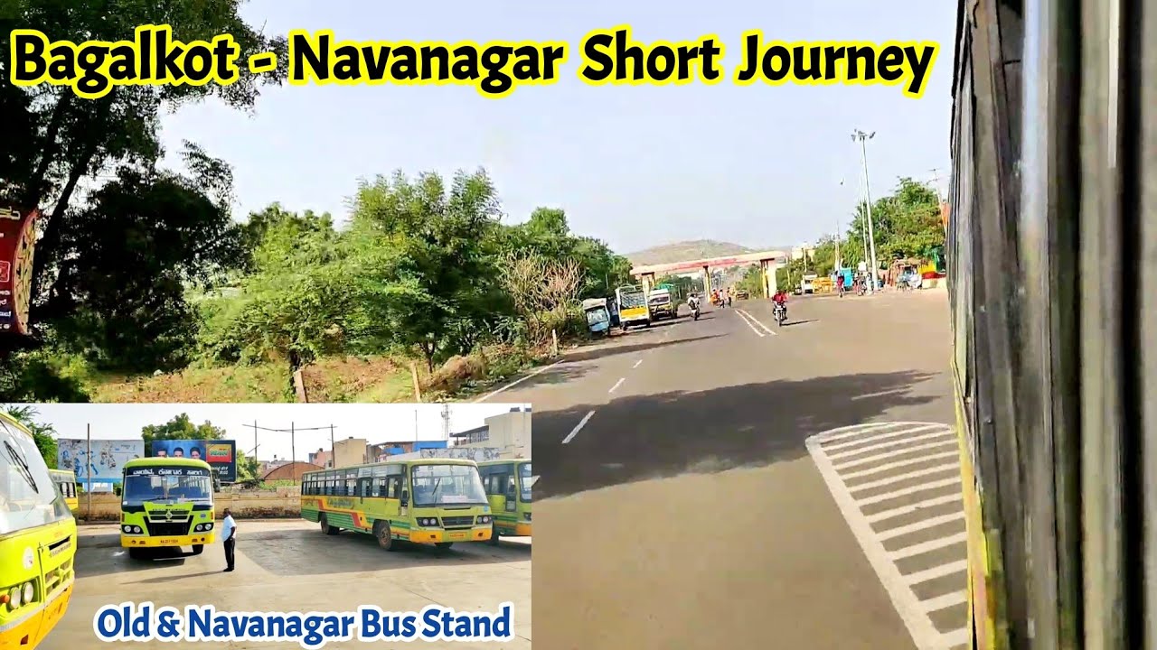 Bagalkot - Navnagara Journey | Beautiful & Clean City | Bus Stand