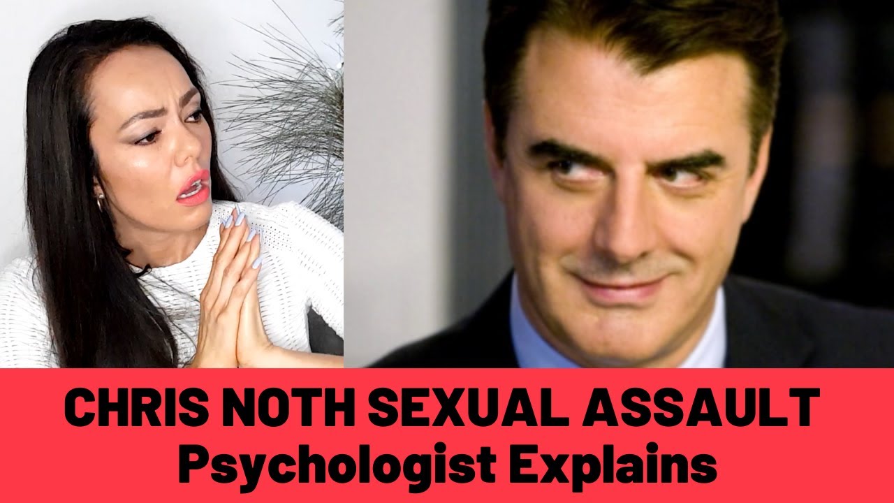 CHRIS NOTH Accused of SEXUAL ASSAULT | Psychologist Reacts