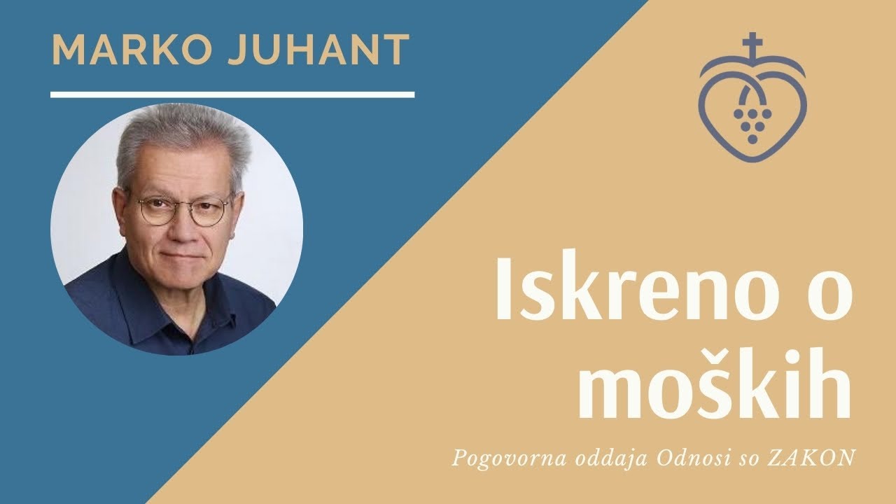 Marko Juhant - Iskreno o moških