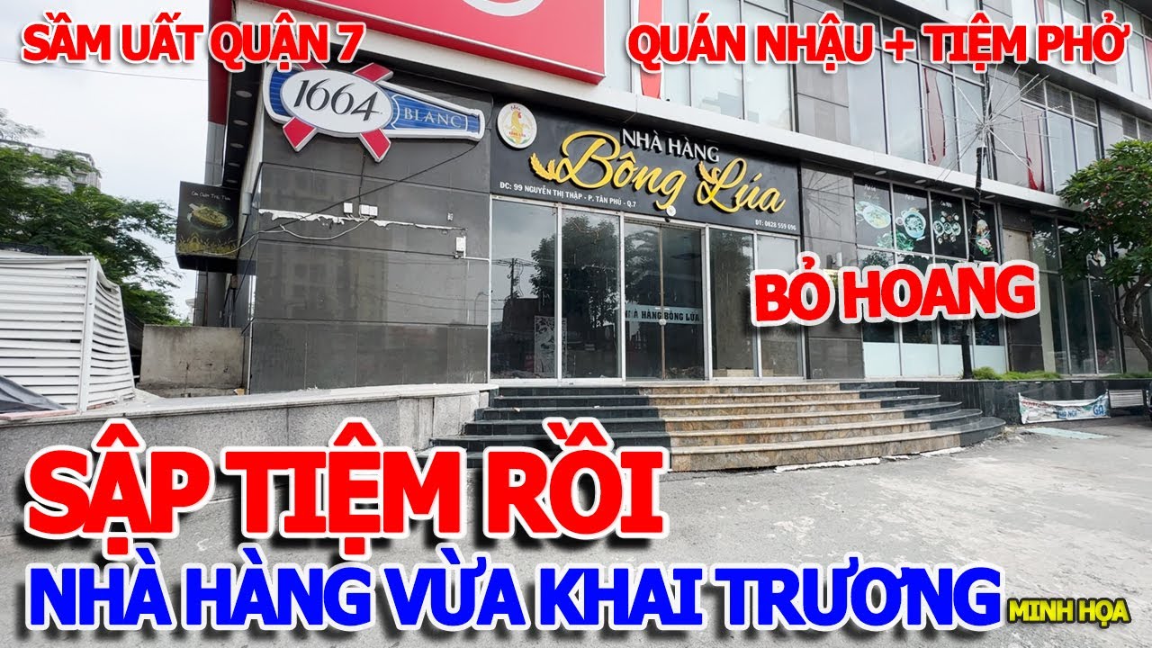 BẤT ỔN - DẸP TIỆM KHẮP NƠI NHÀ HÀNG QUÁN NHẬU & TIỆM PHỞ VỪA KHAI TRƯƠNG 1 NĂM KHU SẦM UẤT QUẬN 7