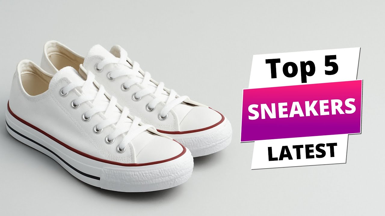 2025's Hottest Sneakers: Top 5 Must-Haves You Can't Miss