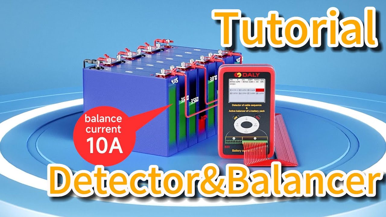 How to use DALY Detector of cable sequence& Balancer? Check it out!
