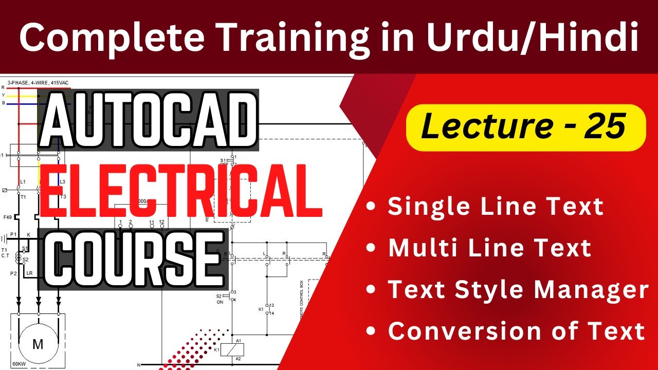 Text Command in AutoCAD | Auto CAD Electrical Course in Urdu / Hindi | Lecture 25