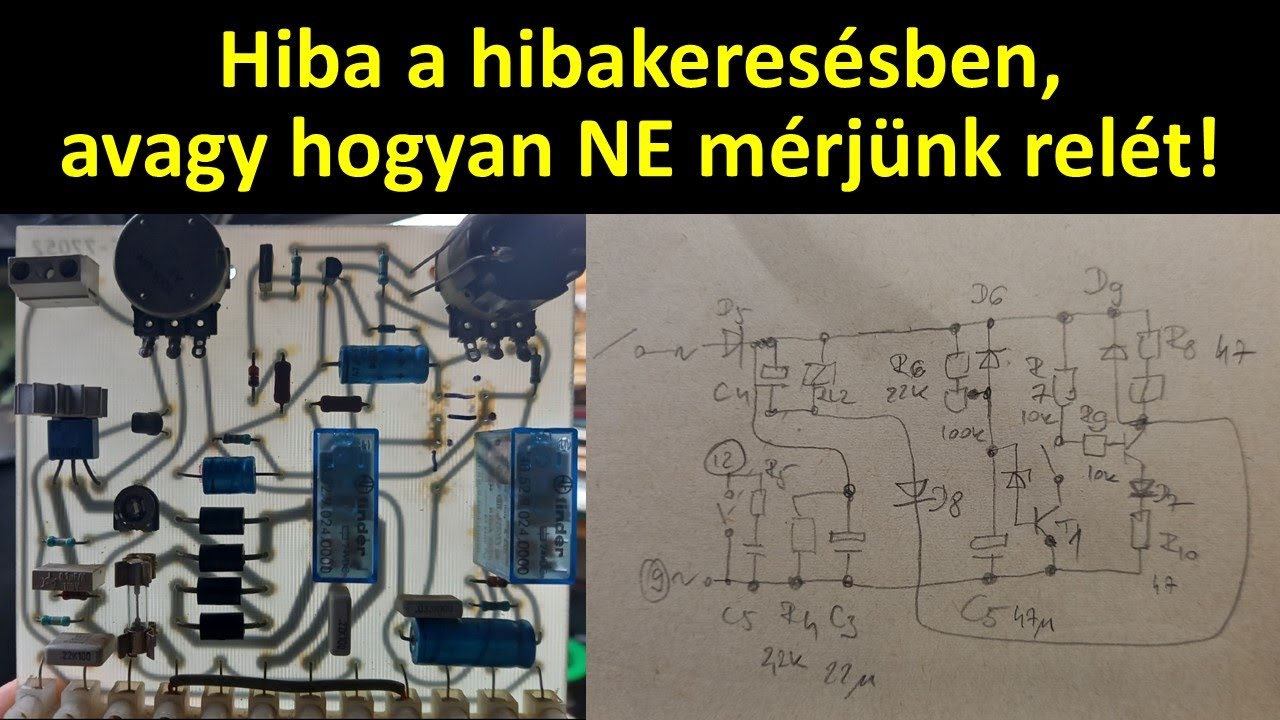 Hiba a hibakeresésben, avagy hogyan NE mérjünk relét!