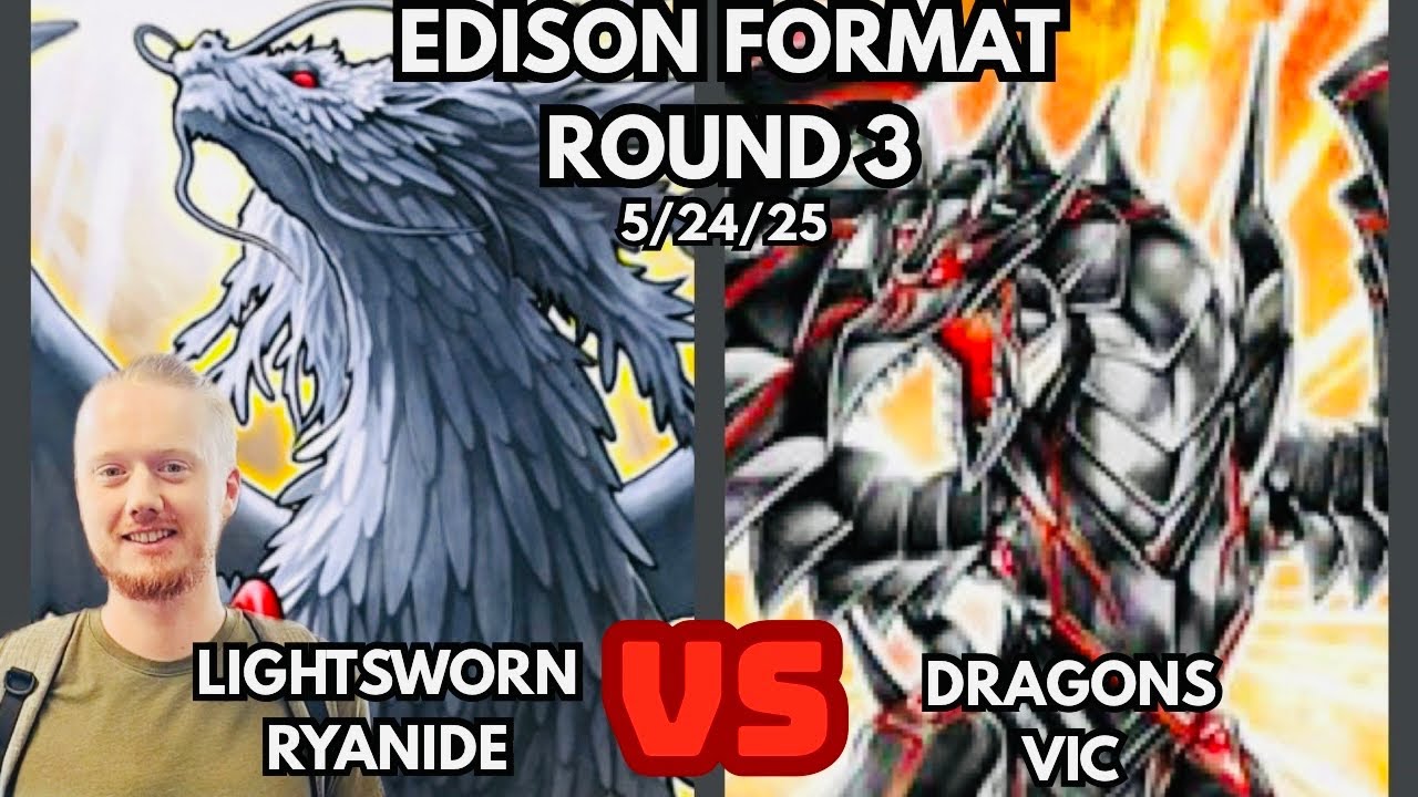 Yugioh Edison Format Round 3: Lightsworn Vs Dark Dragons!