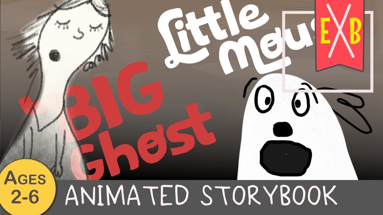 Little Mouse Big Ghost - An animated kids story book (ages 2-6)