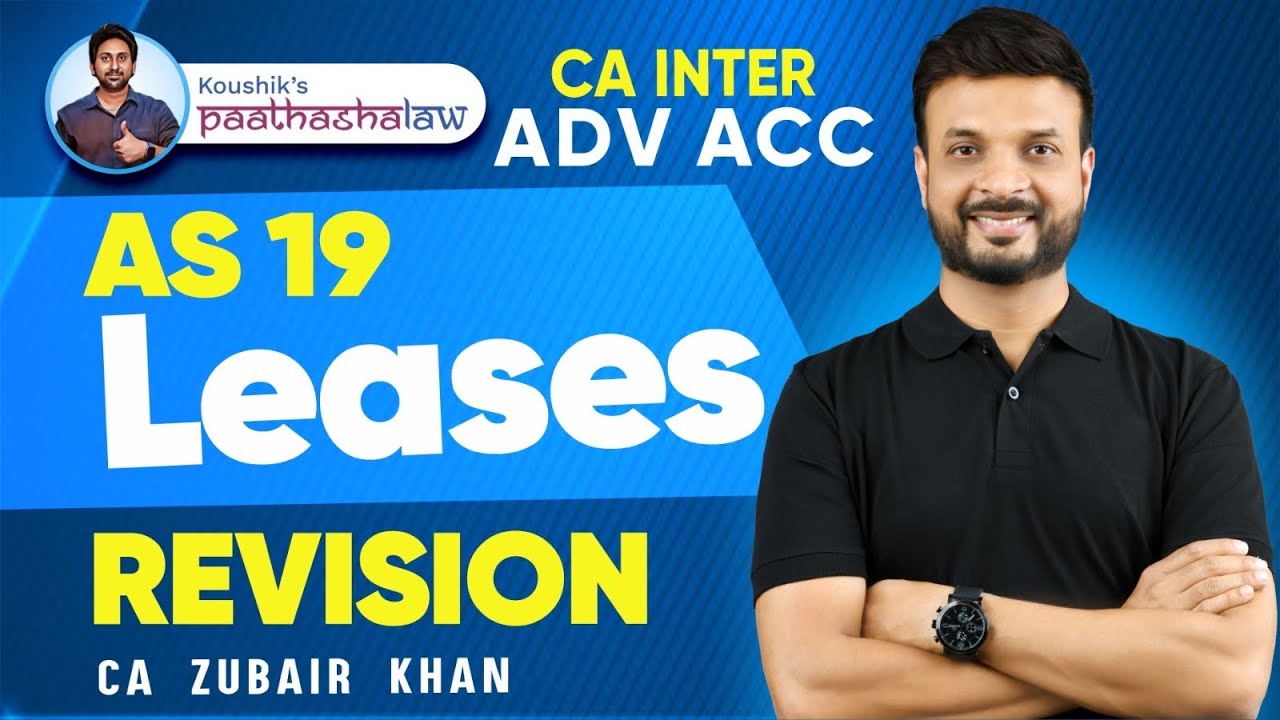 AS 19 Leases | Concept + Question | CA Inter Revision | CA Zubair Khan