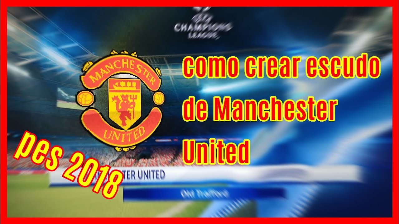 cómo crear escudo de Manchester united pes 2018 #pes2018 #argentina #xbox360 #manchesterunited