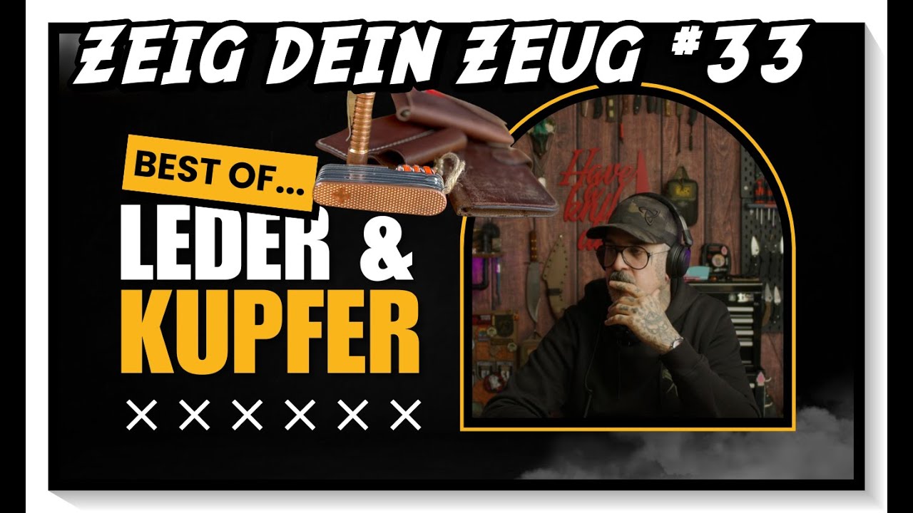 Zeig dein Zeug - Leder & Kupfer EDC