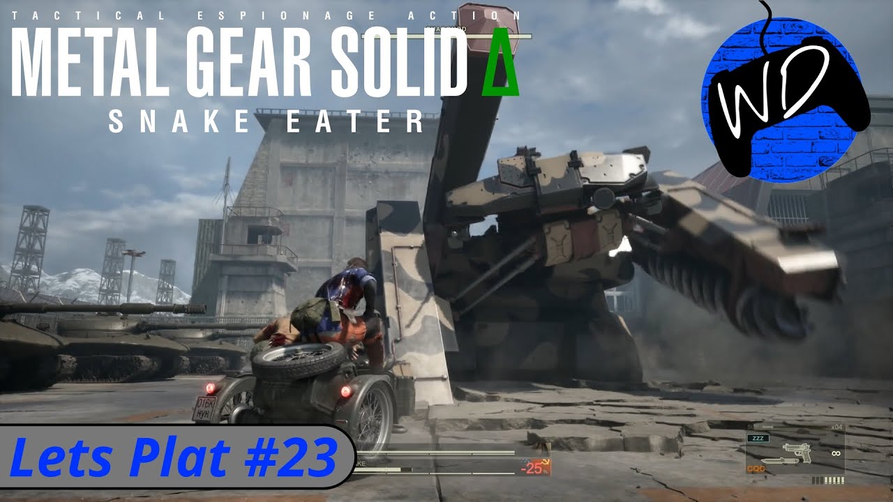 The Shagohod Fight | Lets Plat #23 Metal Gear Solid Δ: Snake Eater