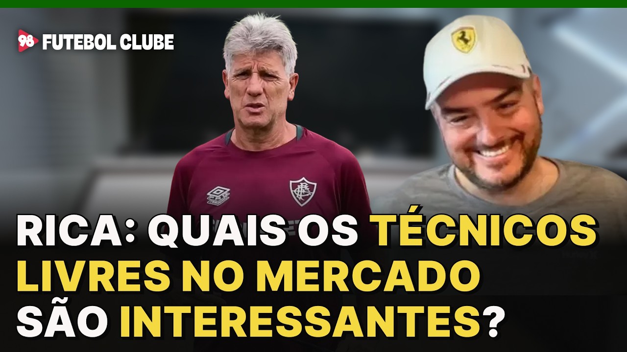 Quais técnicos livres são boas opções? Rica analisa