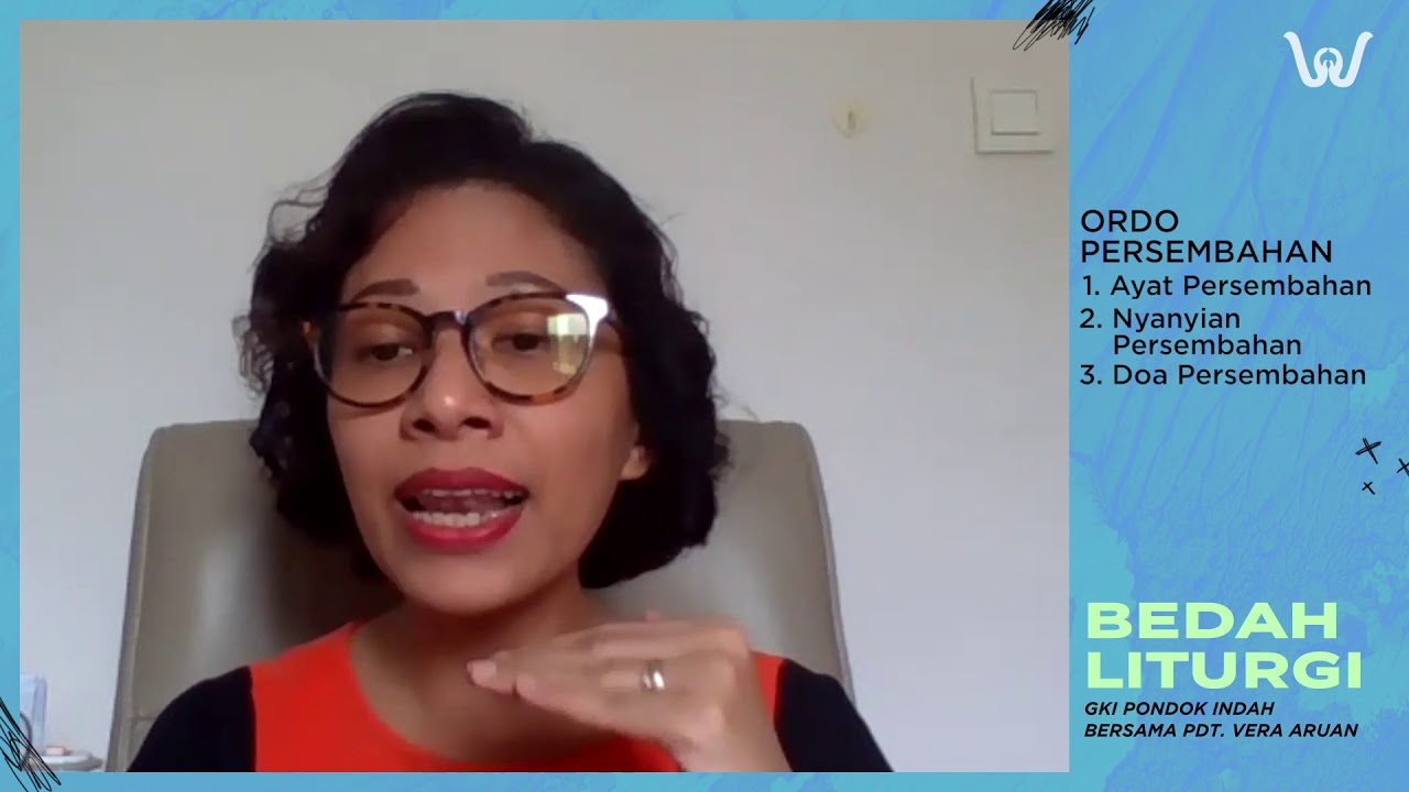 BEDAH LITURGI: GKI PONDOK INDAH (Pdt. Vera Aruan)