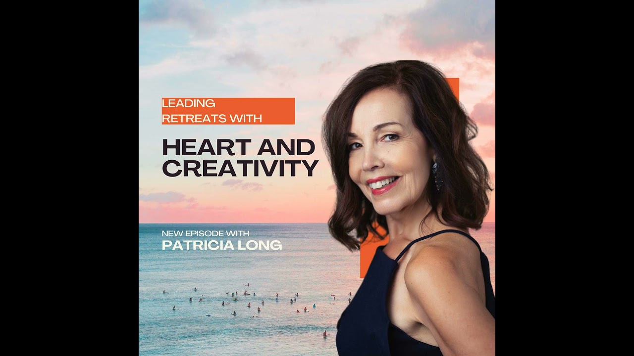 Leading Retreats with Heart and Creativity