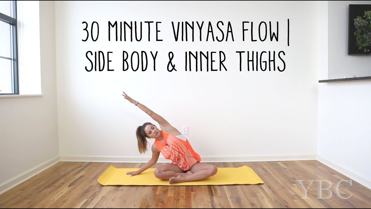30 Minute Vinyasa Flow | Side Body & Inner Thighs