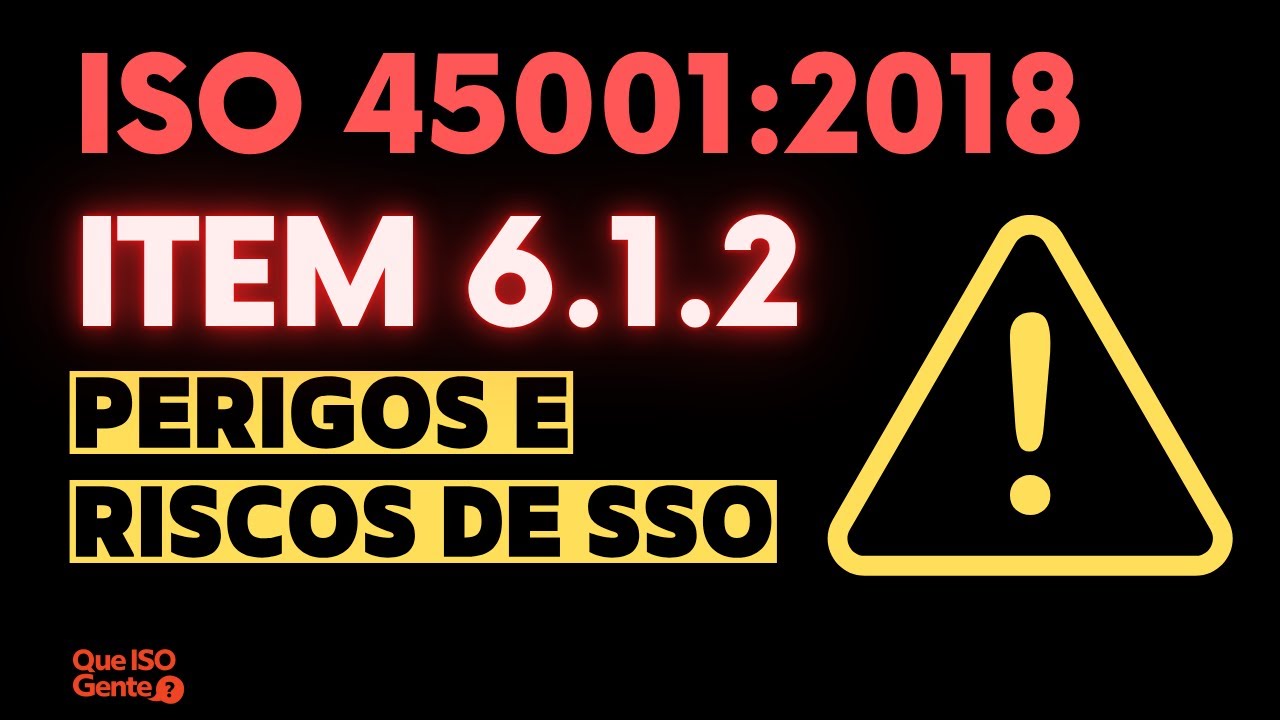 Como levantar os perigos e riscos de SSO