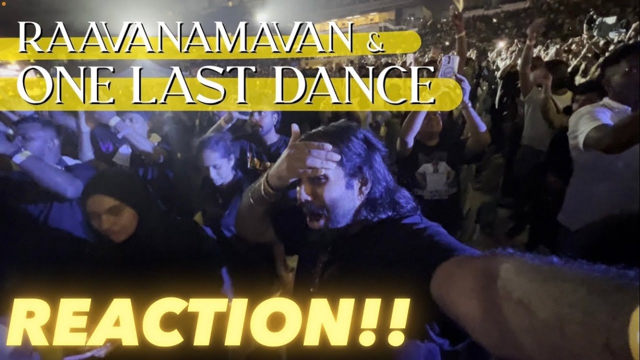 Raavanamavan & Jana Nayagan ONE LAST DANCE ( REACTION!! )