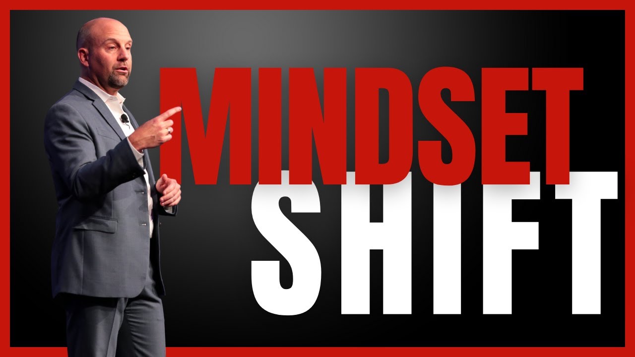 Mindset Shift - Mike Robbins