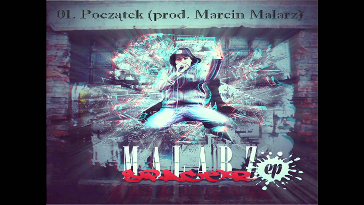 01. Malarz - Początek (prod. Marcin Malarz)