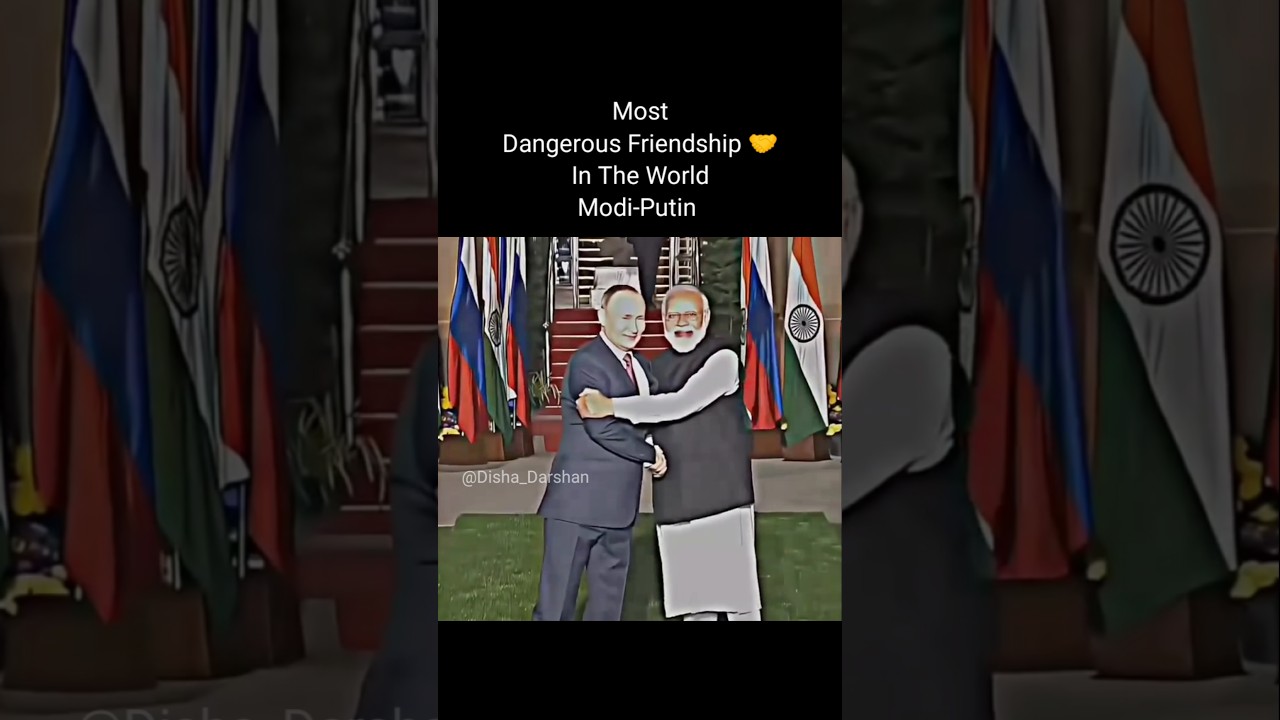 Most Dangerous Friendship 🤝 In The World Modi-Putin || India-russia Power #modi #putin #friendship