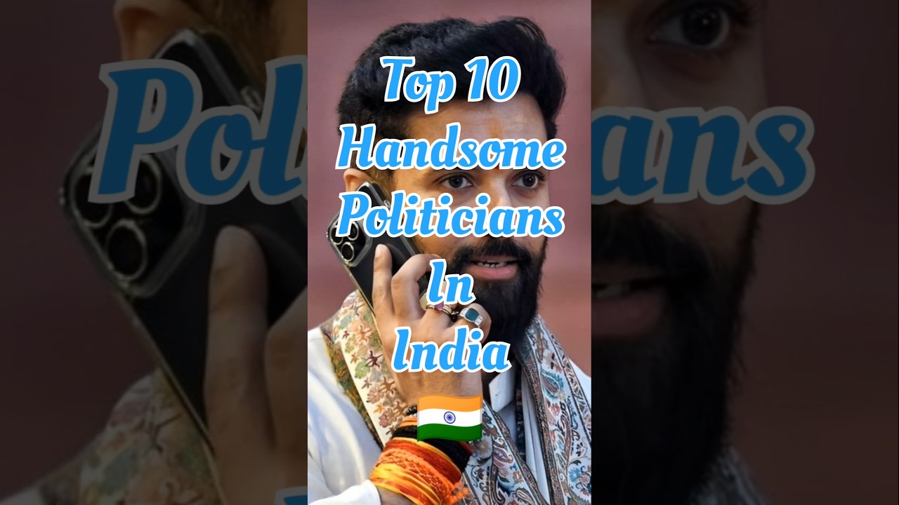 Top 10 Handsome Politicians in India #top #politics #handsome #trending #top10list #top10s #facts