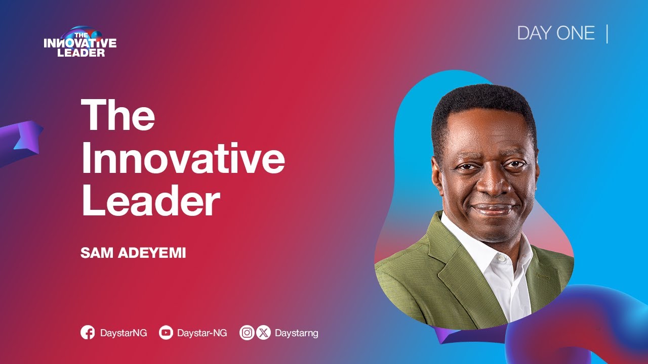 The Innovative Leader | Pastor Sam Adeyemi | Excellence in Leadership Conference #ELC2024 - Day 1