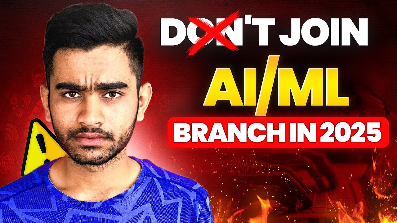 Joining AI/ML Branch in 2025?? | My Personal Opinion | Placements | Watch Now