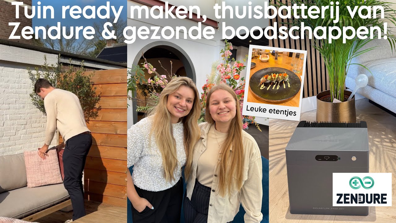 TUIN READY MAKEN, THUISBATTERIJ VAN ZENDURE & GEZONDE BOODSCHAPPEN! | Joyce Rikken