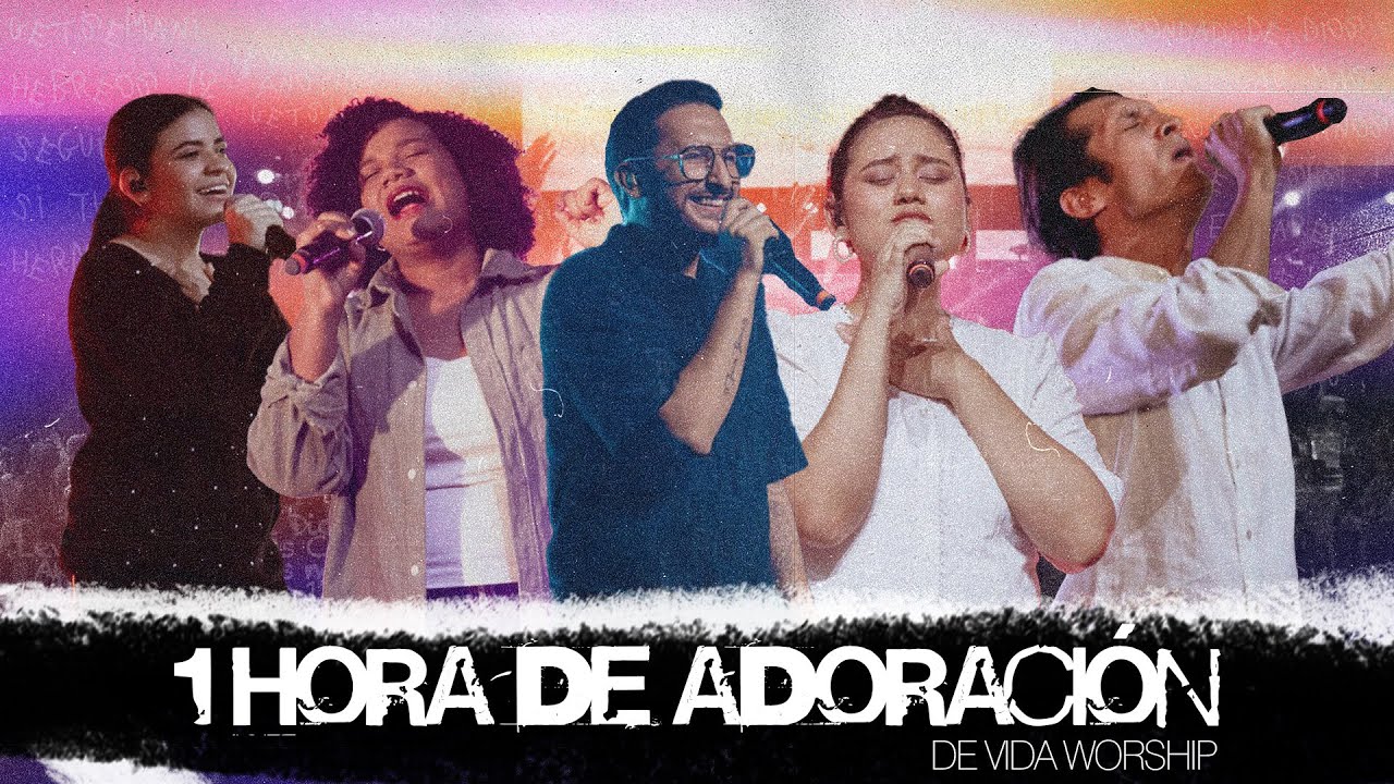 1 Hora De Música Cristiana Para Orar | De Vida Worship