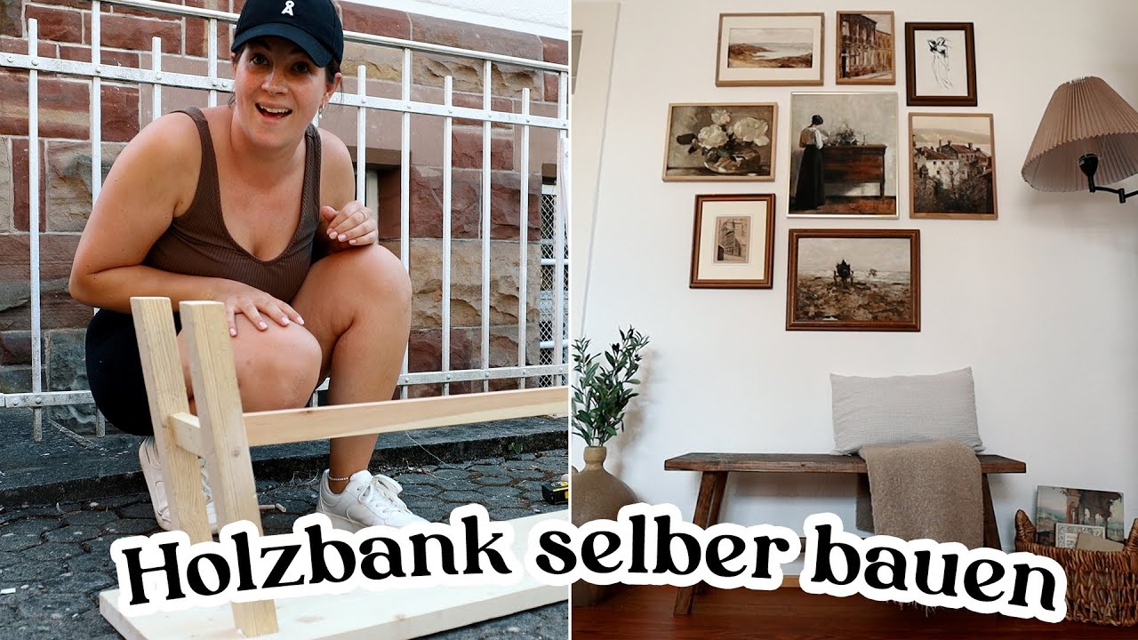 Wir BAUEN eine BANK aus HOLZ und gestalten eine BILDERWAND | einfach und günstig | DIY Sitzbank