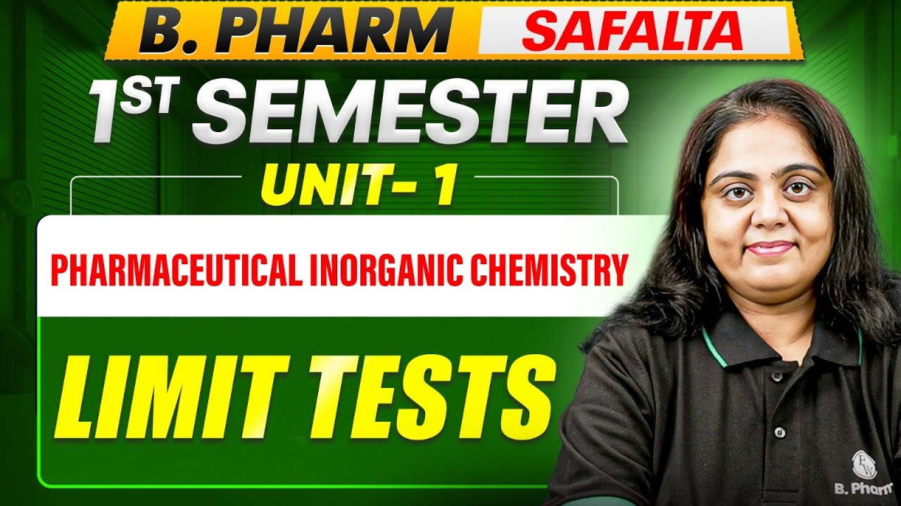 B Pharm 1st Semester | Pharmaceutical Inorganic Chemistry Unit-1 | Limit Tests | B Pharm