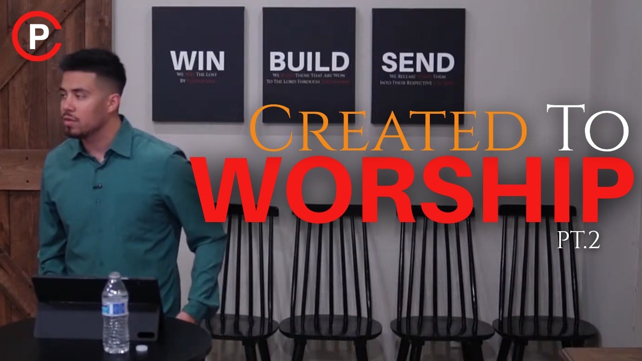 CREATED TO WORSHIP PT.2 | Pastor Nic Rosales