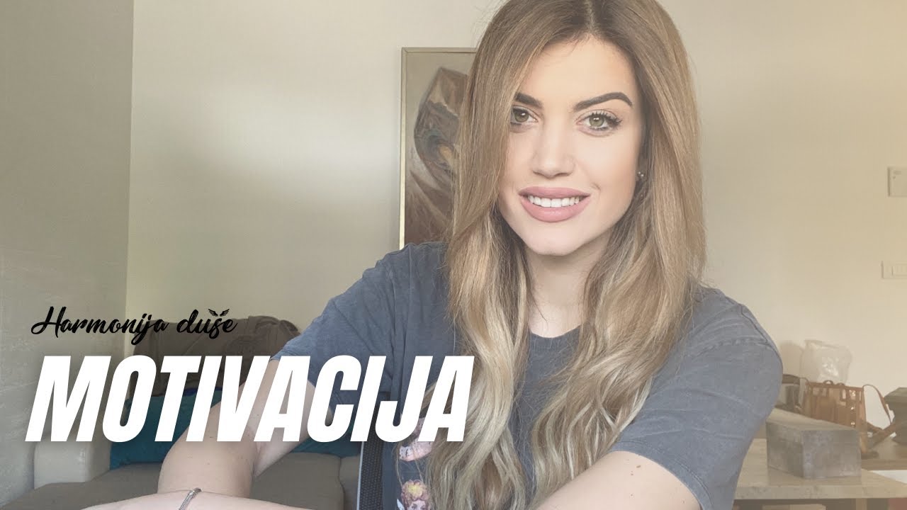 2 trika za motivaciju - Marija Hadžović
