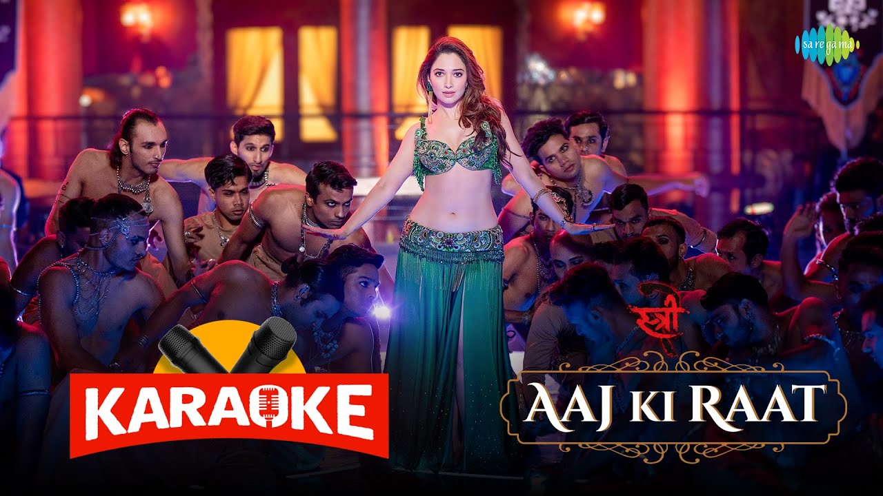 Aaj Ki Raat - Karaoke song with Lyrics | Tamannaah Bhatia | Sachin-Jigar | Stree 2