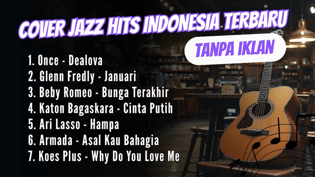 TANPA IKLAN - Glenn Fredly Januari Versi Jazz