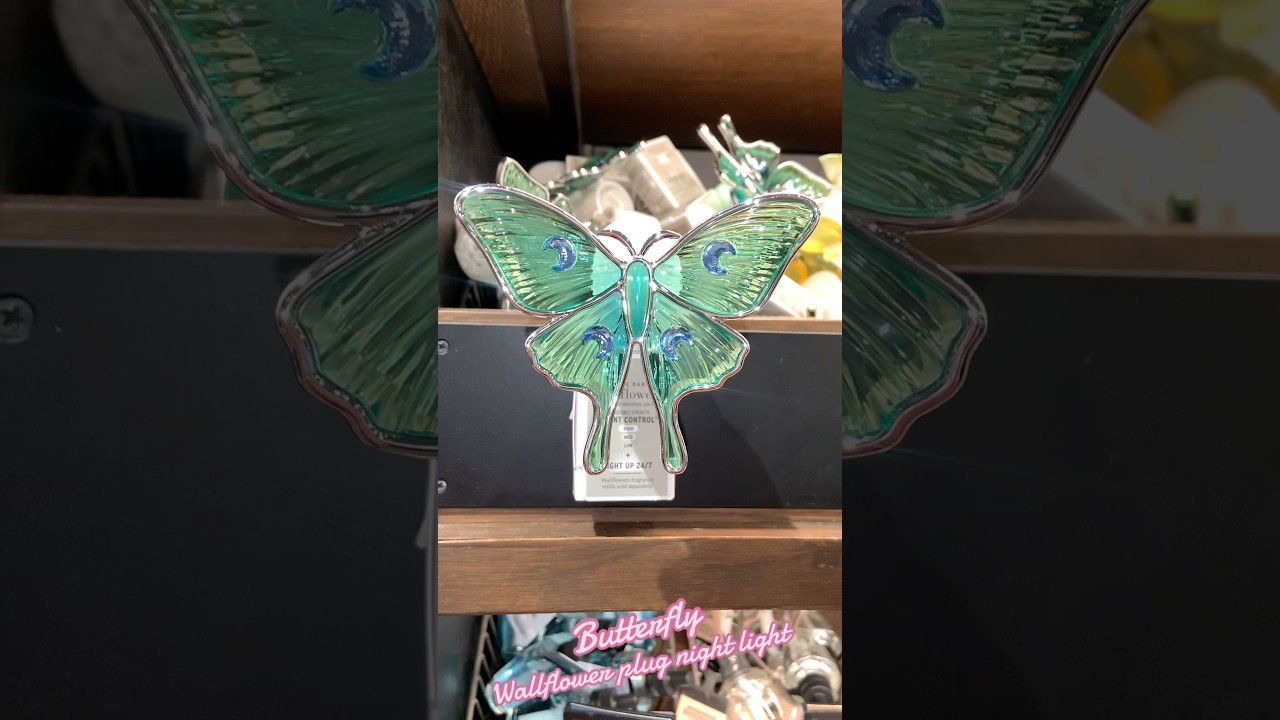Butterfly wallflower plug/ night light at Bath and Bodyworks